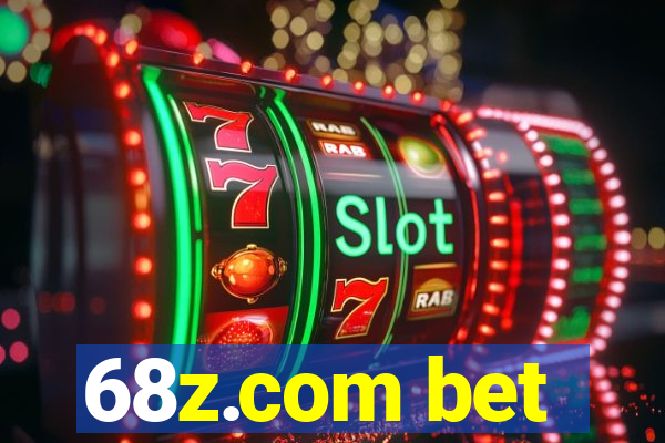 68z.com bet